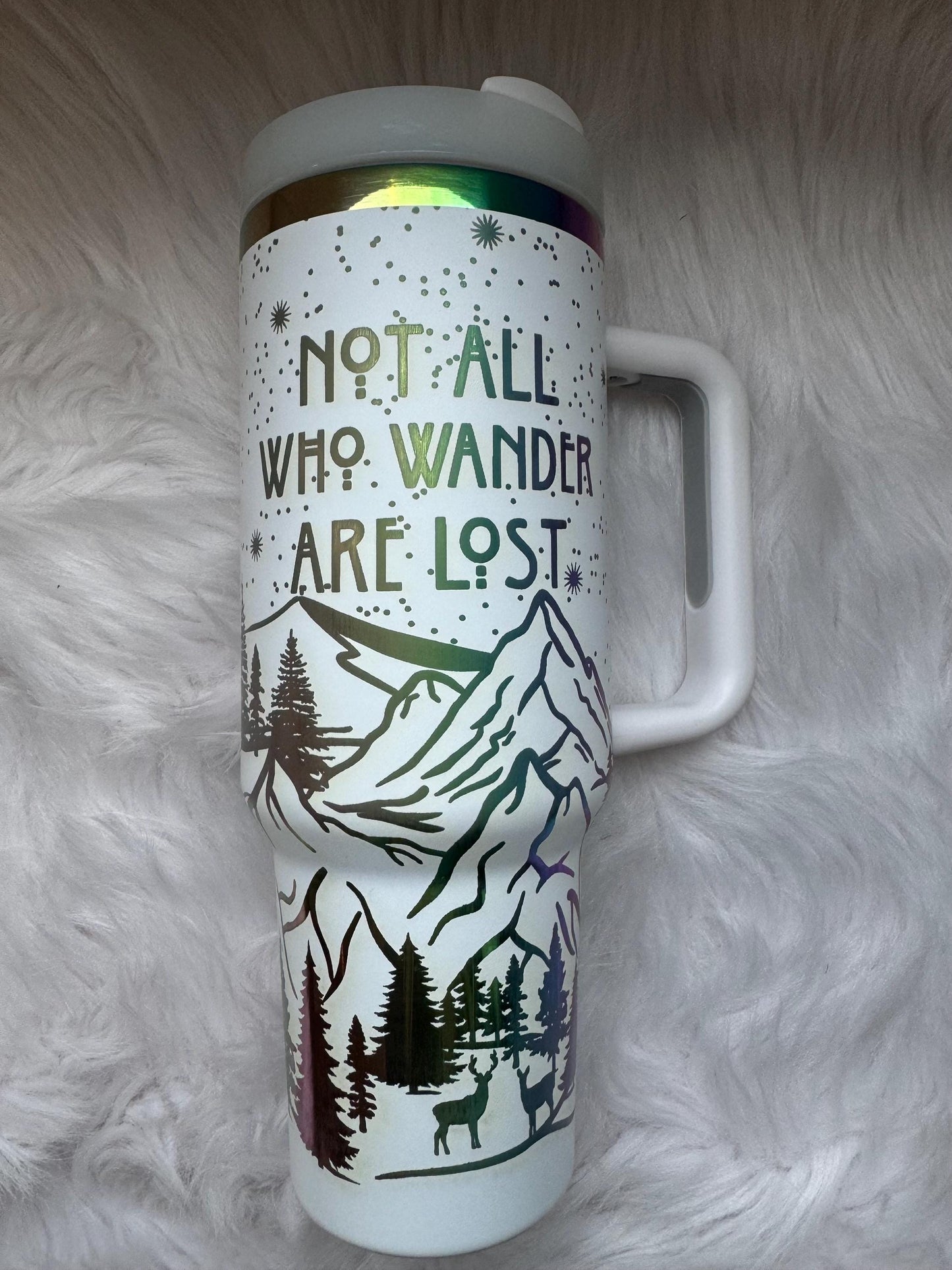 Not All Who Wonder Are Lost  engraved tumbler~ Wanderer gift~ Insulated hot and cold 40 oz Tumbler ~Custom Engraved Tumbler~